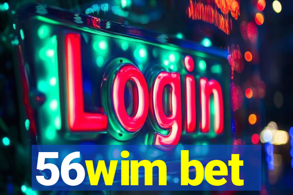 56wim bet